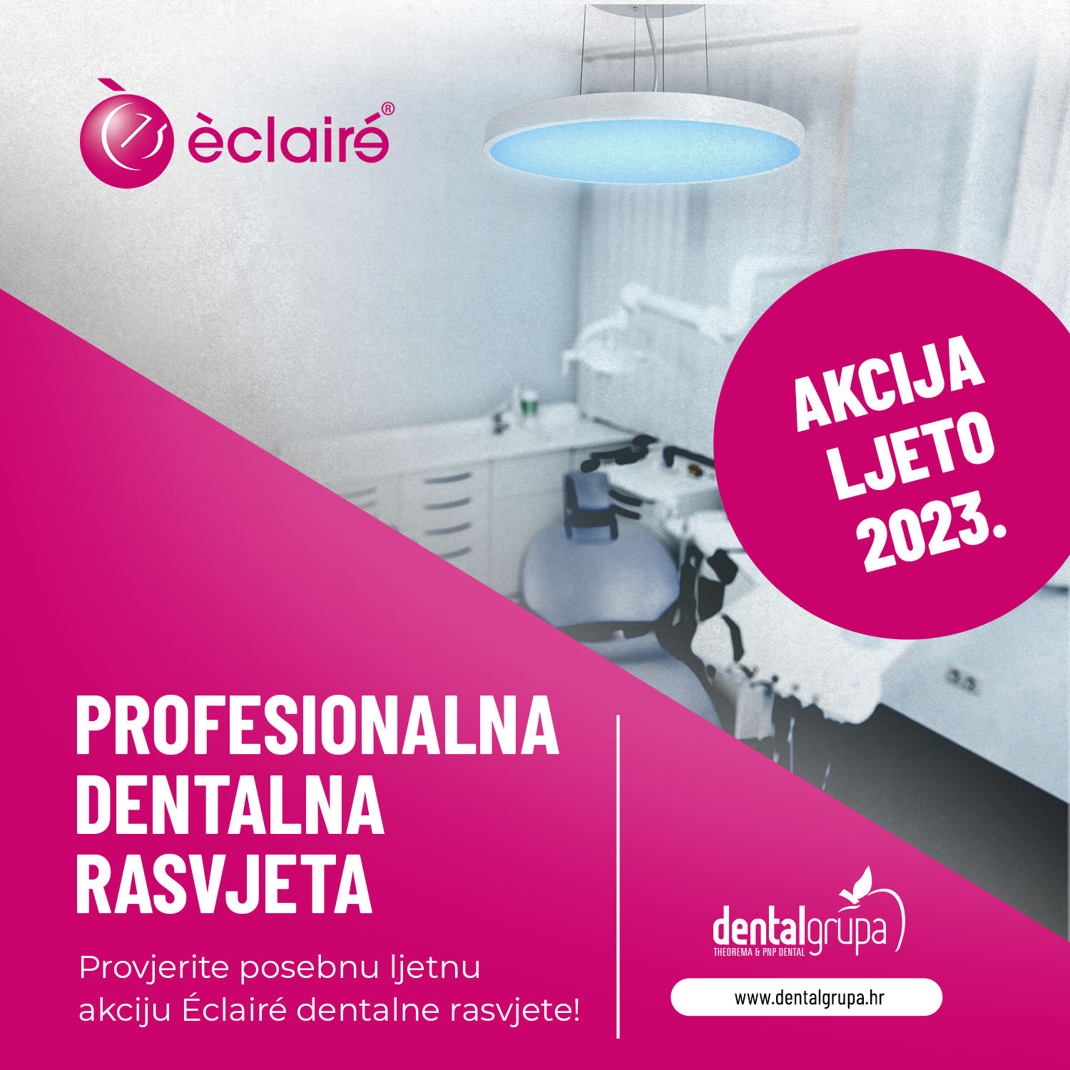ÈCLAIRÉ - profesionalna dentalna rasvjeta - AKCIJA