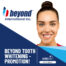 BEYOND Tooth Whitening - PROMOTION 2023
